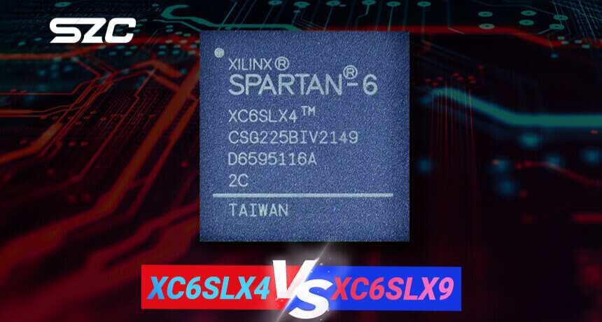 XC6SLX4 vs XC6SLX9: Which One is Better?